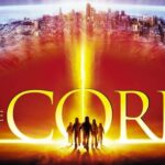 Movie Review – The Core